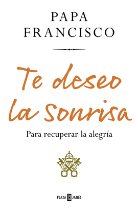 TE DESEO LA SONRISA