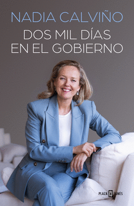 DOS MIL D�AS EN EL GOBIERNO