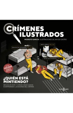 CR�MENES ILUSTRADOS - �QUI�N EST� MINTIENDO?