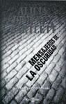 MENSAJEROS DE LA OSCURIDAD