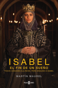 ISABEL EL FIN DE UN SUEO