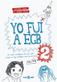 YO FUI A EGB 2 (SEGUNDA PARTE)