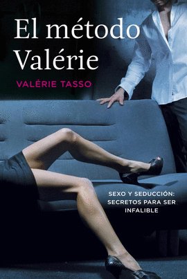 EL METODO VALERIE UNA GUIA SEXUAL E