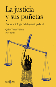 LA JUSTICIA Y SUS PUETAS