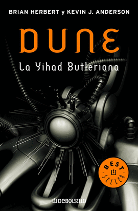 LA YIHAD BUTLERIANA (LEYENDAS DE DUNE 1)