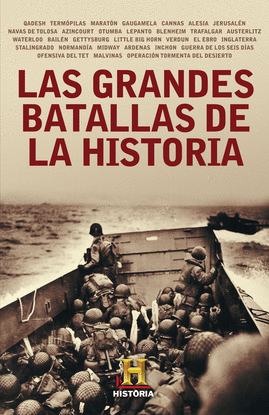 LAS GRANDES BATALLAS DE LA HISTORIA