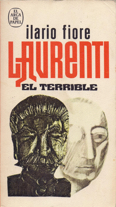LAURENTI EL TERRIBLE