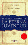 EL SECRETO TIBETANO DE LA ETERNA JUVENTUD