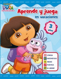 DORA LA EXPLORADORA APRENDE Y JUEGA