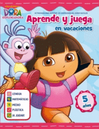 DORA LA EXPLORADORA APRENDE Y JUEGA