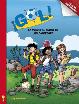 LA VUELTA AL MUNDO DE LOS CAMPEONES