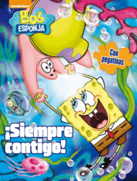 BOB ESPONJA ACT N1 �SIEMPRE CONTIGO!