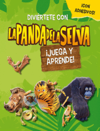 �JUEGA Y APRENDE! (LA PANDA DE LA SELVA. ACTIVIDADES 1)