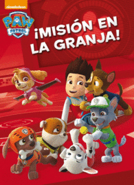 �MISI�N EN LA GRANJA! (PAW PATROL - PATRULLA CANINA. ACTIVIDADES)