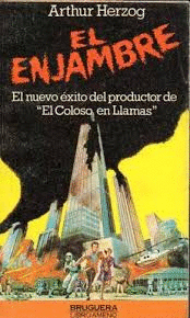 EL ENJAMBRE