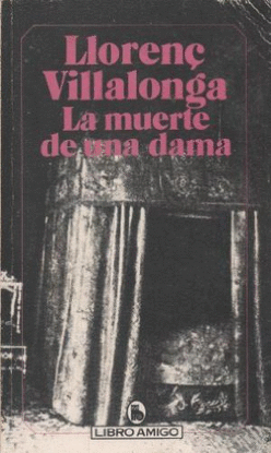 LA MUERTE DE UNA DAMA