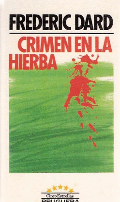 CRIMEN EN LA HIERBA