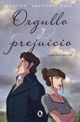 ORGULLO Y PREJUICIO (LA NOVELA GRFICA)