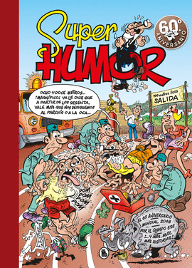 EL 60� ANIVERSARIO (S�PER HUMOR MORTADELO 63)