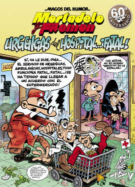 MORTADELO Y FILEMN. URGENCIAS DEL HOSPITAL... FATAL!