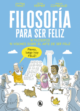 FILOSOFA PARA SER FELIZ