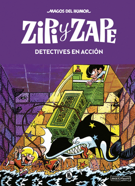 ZIPI Y ZAPE. DETECTIVES EN ACCIN (MAGOS DEL HUMOR 16)