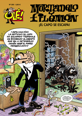 EL CAPO SE ESCAPA! (OL! MORTADELO 205)