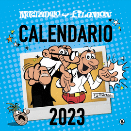 CALENDARIO MORTADELO Y FILEMN 2023