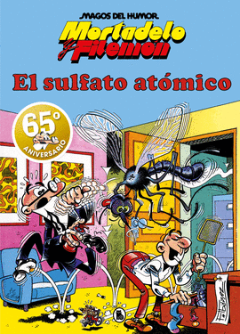 MORTADELO Y FILEM�N. EL SULFATO AT�MICO (MAGOS DEL HUMOR 1)