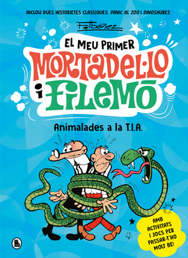 ANIMALADES A LA T.I.A. (EL MEU PRIMER MORTADELLO I FILEM)