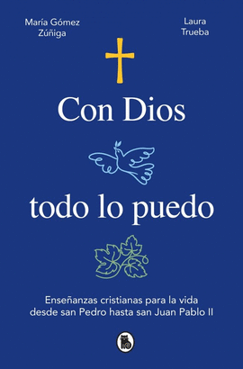 CON DIOS TODO LO PUEDO