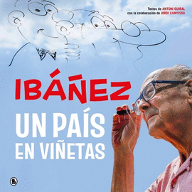 IB��EZ: UN PA�S EN VI�ETAS