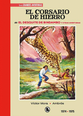 CORSARIO DE HIERRO 1974 - 1975 (BRUGUERA - SD), EL
