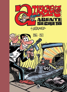 ANACLETO. AGENTE SECRETO 1964 - 1971
