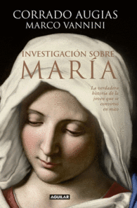 INVESTIGACION SOBRE MARIA LA VIRGEN MARIA EN MITO