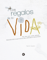 LOS REGALOS DE LA VIDA