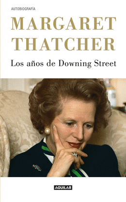 LOS A�OS DE DOWNING STREET AUTOBIOG
