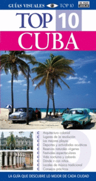 CUBA TOP 10 GUAS VISUALES EL PAIS AGUILAR GUA TURSITCA