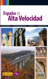 ESPA�A EN ALTA VELOCIDAD