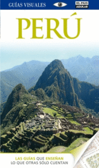 PERU GUIAS VISUALES GUA DE VIAJES GUA TURSTICA