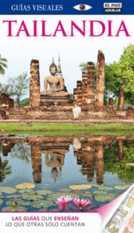 TAILANDIA GUIAS VISUALES GU�A TUR�STICA GU�A DE VIAJES