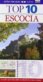 ESCOCIA TOP 10 2013 GU�A TUR�STICA PARA VIAJEROS