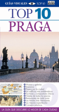 PRAGA TOP 10 GUIAS VISUALES MUSEOS ITINERARIOS TIE