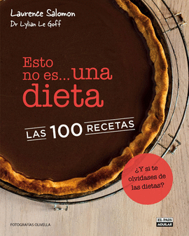 ESTO NO ES UNA DIETA LAS 100 RECETA