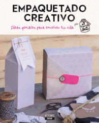 EMPAQUETADO CREATIVO IDEAS GENIALES PARA ENVOLVER
