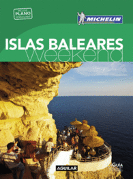 ISLAS BALEARES (LA GU�A VERDE WEEKEND 2016)