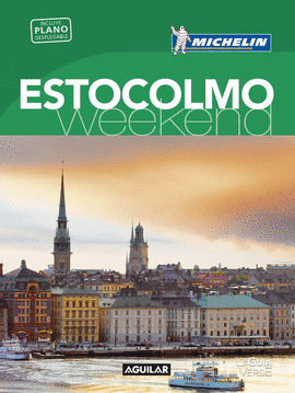 ESTOCOLMO (LA GU�A VERDE WEEKEND)