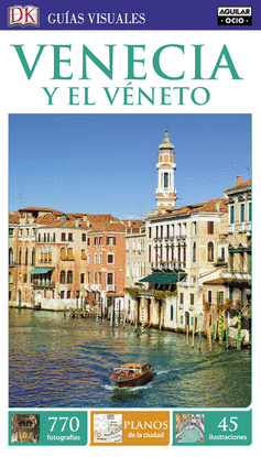 VENECIA Y EL V�NETO (GU�AS VISUALES)