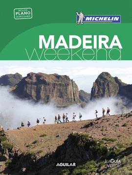 MADEIRA (LA GU�A VERDE WEEKEND 2018)