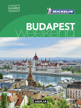BUDAPEST (LA GU�A VERDE WEEKEND 2018)